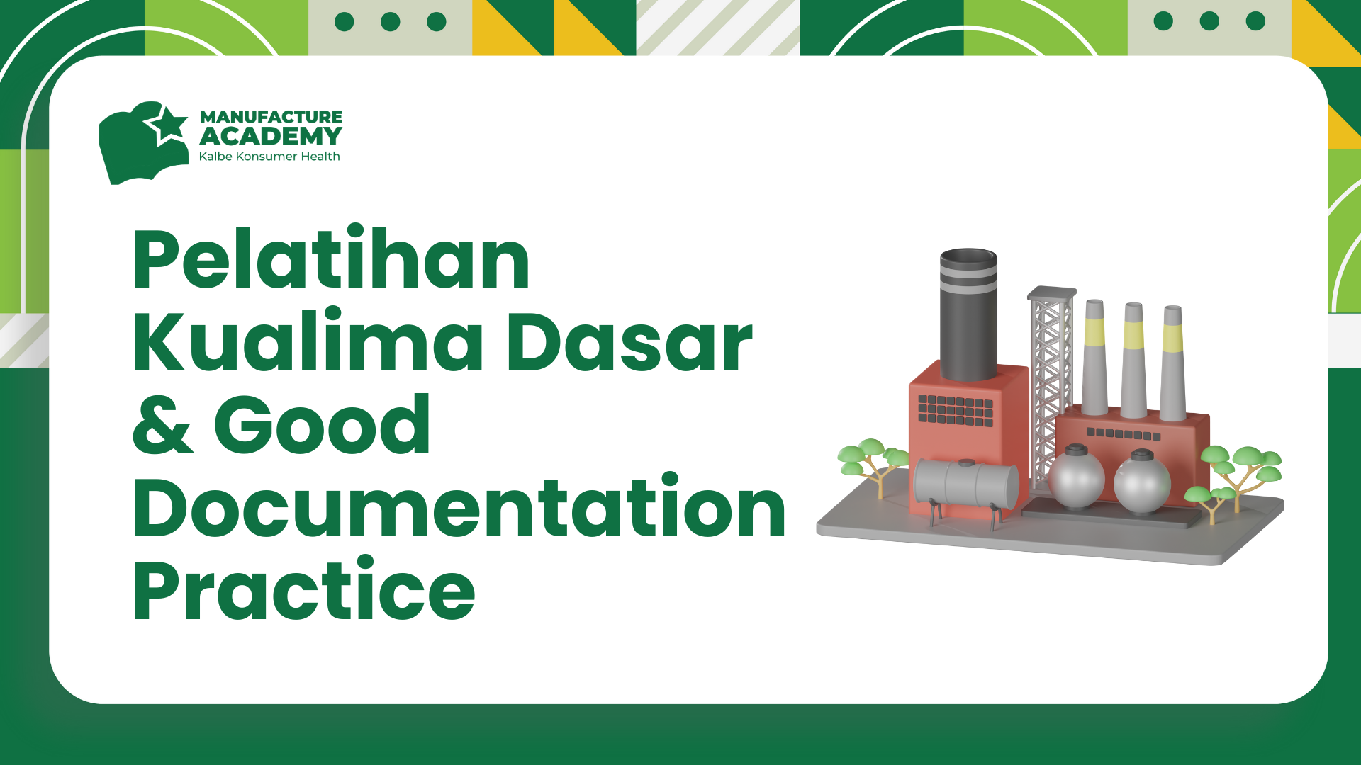 Kualima Dasar & Good Document Practice