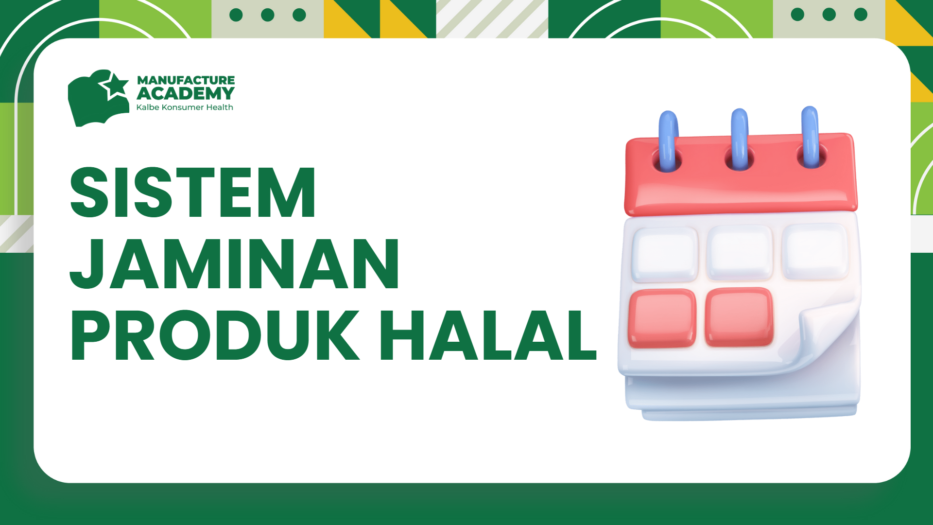 Sistem Jaminan Produk Halal (SJPH) Update