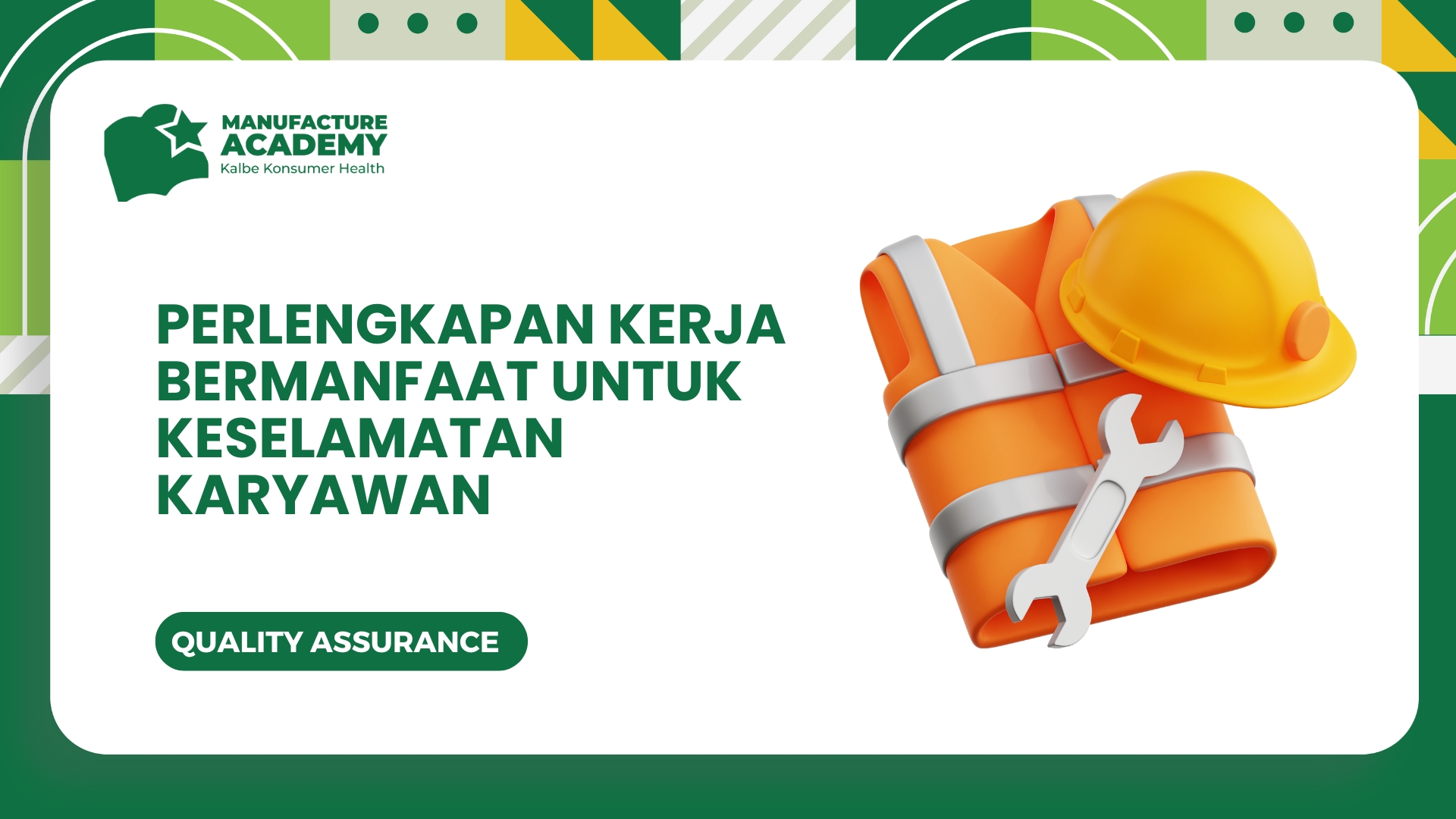 Perlengkapan Kerja Bermanfaat Untuk Keselamatan Karyawan