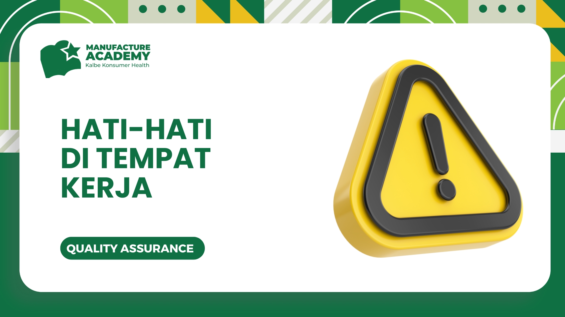 Hati-hati di Tempat Kerja