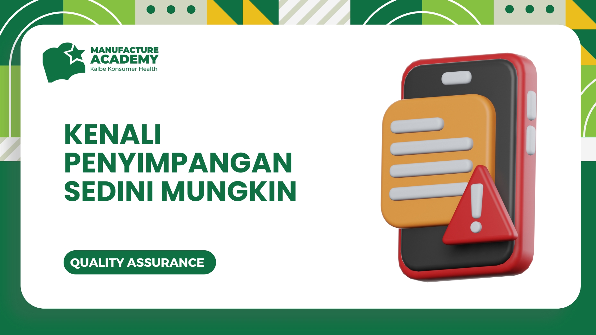 Kenali Penyimpangan Sedini Mungkin