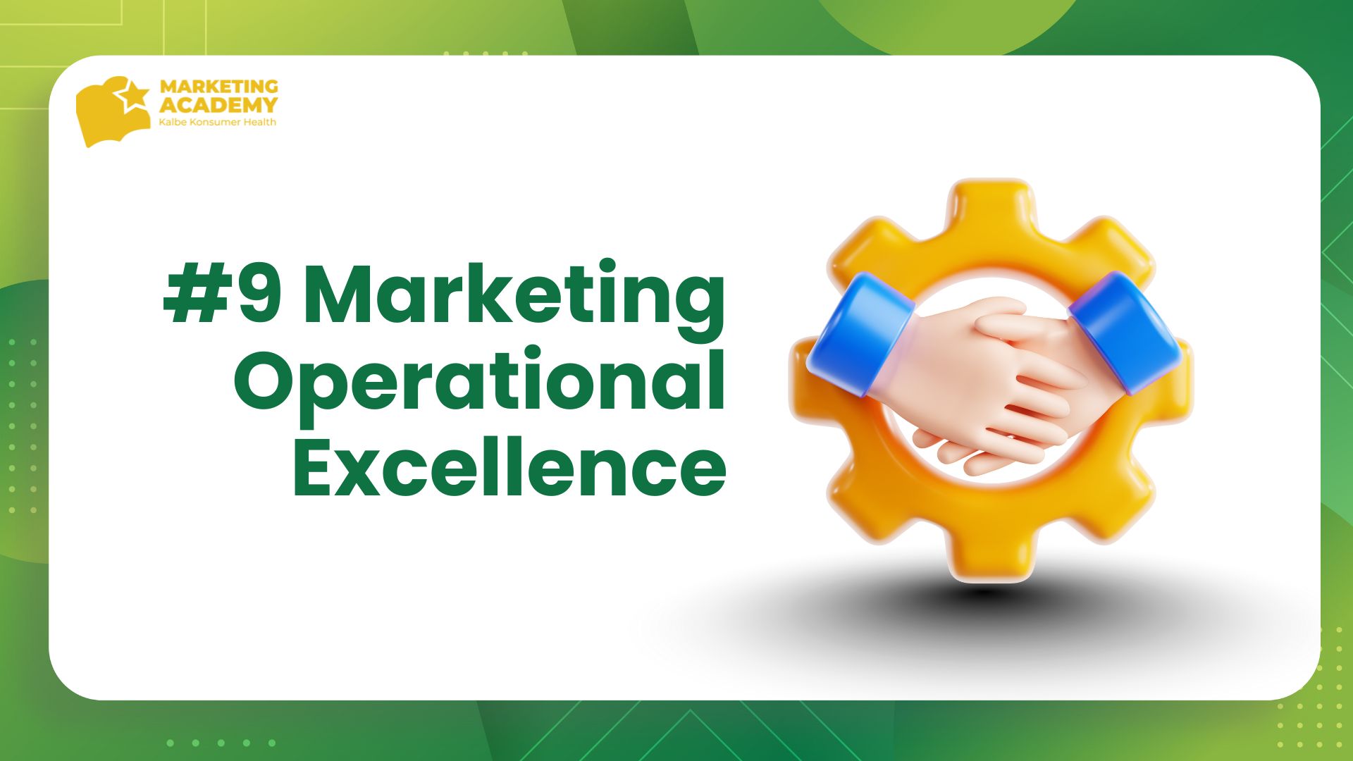 09 - Marketing Operational Excellence
