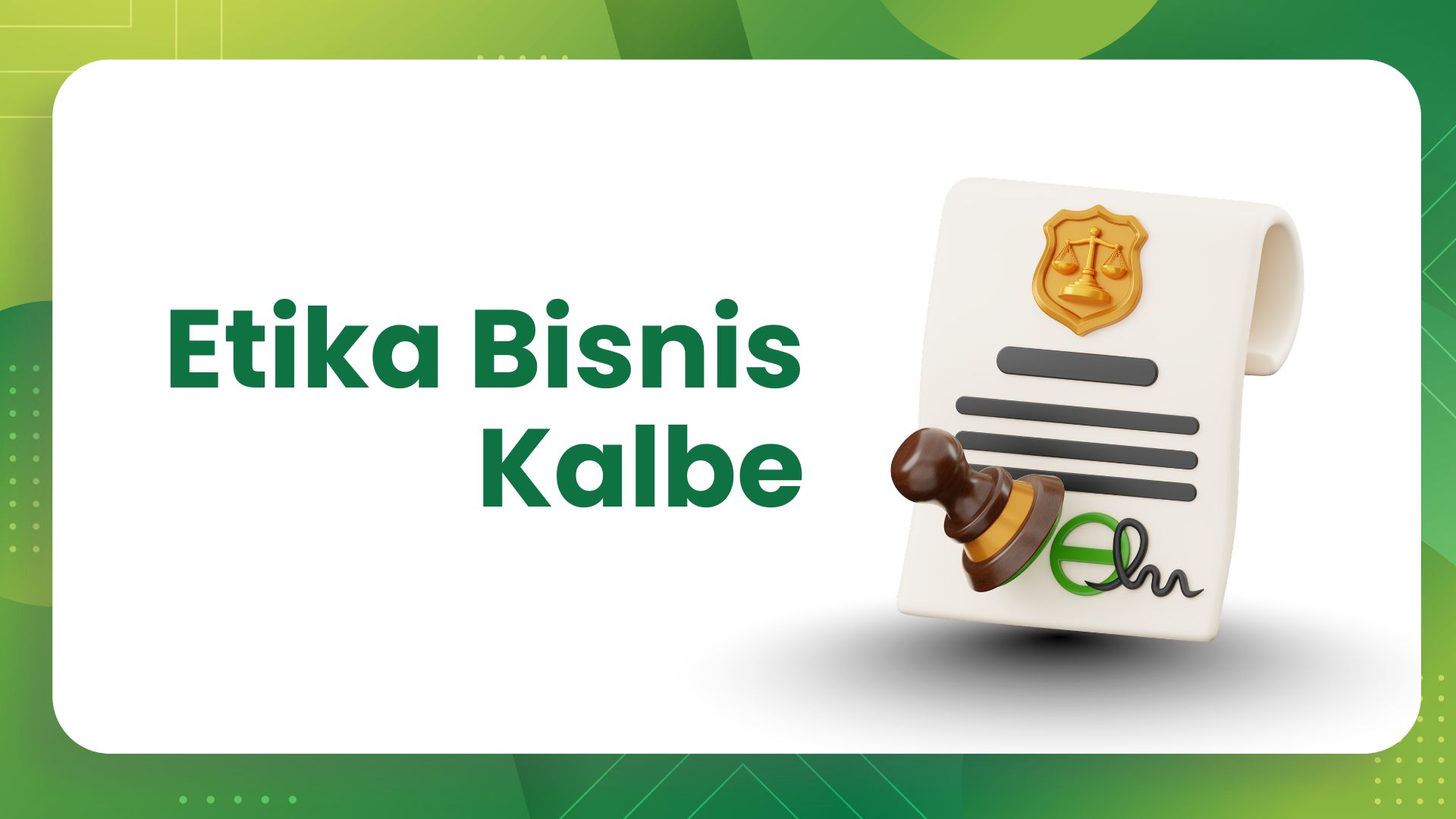 Etika Bisnis Kalbe